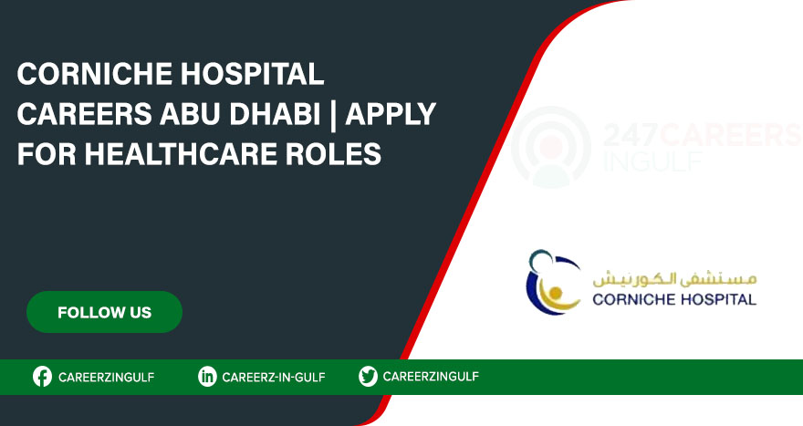 Corniche Hospital Careers: Apply for Nursing and Medical Positions Today 